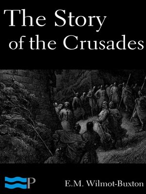 cover image of The Story of the Crusades